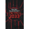 Metro 2033 - Dmitry Glukhovsky