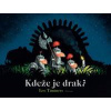 Kdeže je Drak? - Timmers Leo