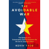 The Avoidable War - Kevin Rudd