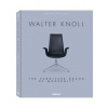 Walter Knoll : The Furniture Brand of Modernity - autor neuvedený