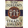 Strážci úmluvy - Tom Egeland