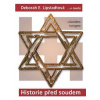 Historie před soudem