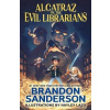 Alcatraz vs. the Evil Librarian [Sanderson Brandon]