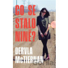 Co se stalo Nině? - Dervla McTiernan