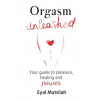Orgasm Unleashed