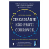 Cirkadiánní kód proti cukrovce - Satchin Panda