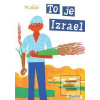 To je Izrael (Miroslav Šašek)