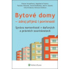 Bytové domy Zdroj příjmů i povinností