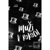 Muži v rokoch (Igor Adamec)