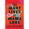 The Many Lives of Mama Love (Oprah's Book Club)