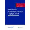Právní ochrana průmyslového vlastnictví v asijských zemích - Eva Adlerová, Matěj Machů, Adéla Pecková