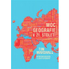 Moc geografie v 21 století - Marshall Tim