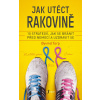 Jak utéct rakovině - Oyvind Torp, Stian Geir Ulstein
