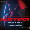 Blade Runner - Philip K. Dick - online doručenie