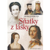 Sňatky z lásky - Hana Kneblová
