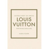Louis Vuitton: Príbeh ikonickej módnej značky - Karen Homer