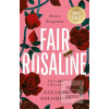 Fair Rosaline