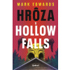 Hrôza v Hollow Falls - Mark Edwards