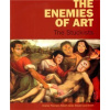 The enemies of art - Robert Janás, Edward Lucie Smith, Charles Thomson