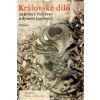 KRÁLOVSKÉ DÍLO ZA JIŘÍHO Z PODĚBRAD...1.DÍL-KRÁL A ŠLECHTA
