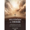 Megtérések és csodák