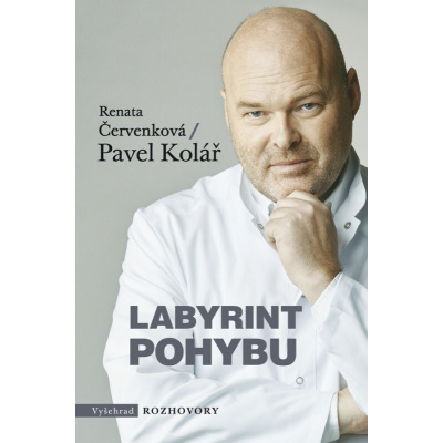 Labyrint pohybu - Renata Červenková, Pavel Kolář