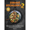 Zdravé rýchlovky 2 - Jana Šimkovičová
