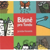 Básně pro Tondu - Jaroslav Kovanda