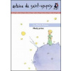 Malý princ Le Petit Prince - Antoine de Saint-Exupéry