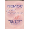 Nemoc jako řeč ženské duše