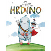 Ahoj hrdino! - Karen Young