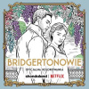 Bridgertonowie/Bridgerton, oficiální antistresové omaľovánky, NETFLIX