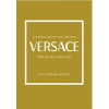 Versace: Príbeh ikonickej módnej značky - Laia Farran Graves