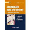 Společenské vědy pro techniky - Ekonomie, právo, politologie (Jana Hrbková, kolektív)