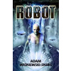 Robot - Adam Wiśniewski-Snerg
