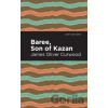 Baree, Son of Kazan - James Oliver Curwood