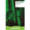 E-kniha Podzemníci - Jack Kerouac