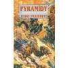 Pyramídy - Úžasná Plochozem - Terry Pratchett