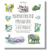 Márnotratné prasiatko a iné príbehy