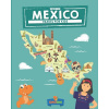 Mexico: Travel for kids: The fun way to discover Mexico