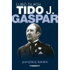 Tido J. Gašpar pomýlený bohém