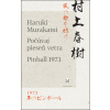 Počúvaj pieseň vetra/Pinball 1973 - Haruki Murakami