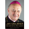 Jan Graubner: Bůh má smysl pro humor