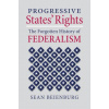 Progressive States' Rights (Pevná)