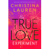 The True Love Experiment
