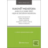 Rukověť mediátora aneb c… (Robin Brzobohatý; Lenka Poláková; Tomáš Horáček)