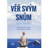 Věř svým snům - Katy Yaksha