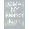 OMA NY: Search Term - Iris Van Herpen, OMA, Rizzoli International Publications