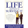 Life And How To Survive It