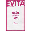 Vidličky, lyžičky, nože - Evita Twardzik Urbaníková